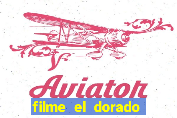 filme el dorado (1966 dublado download)